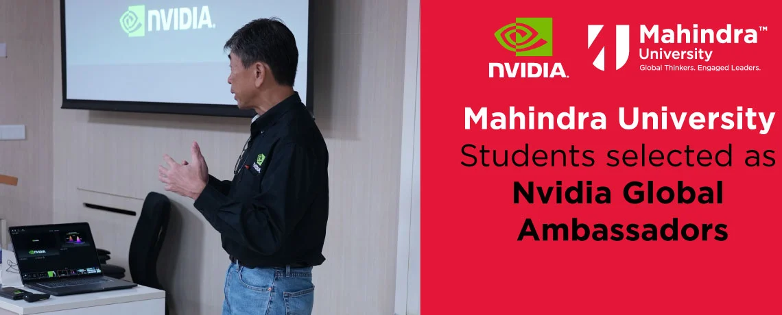 Mahindra University Students selected as Nvidia Global Ambassadors